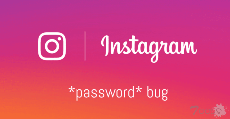 Instagram不小心暴露了一些用户的明文密码